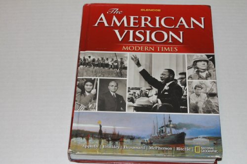 Beispielbild fr The American Vision: Modern Times, Student Edition zum Verkauf von Better World Books