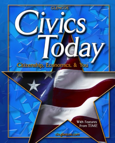 Beispielbild fr Civics Today : Citizenship, Economics, and You zum Verkauf von Better World Books