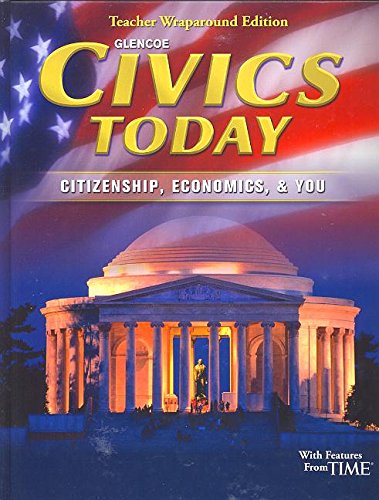 9780078746321: Civics Today Citizenship Economics & You Teacher Wraparound Edition