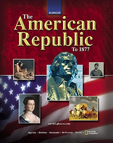 Stock image for The American Republic to 1877, Student Edition (THE AMERICAN JOURNEY (SURVEY)) for sale by ZBK Books