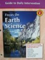 Stock image for Guide to Daily Intervention, California Grade 6 (Focus on Earth Science) for sale by Books of Paradise