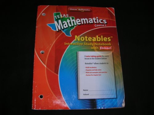 Imagen de archivo de Glencoe Texas Mathematics Course 1 (Noteables Interactive Study Notebook with Foldables) a la venta por Half Price Books Inc.