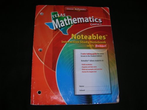 Stock image for Glencoe Texas Mathematics Course 1 (Noteables Interactive Study Notebook with Foldables) for sale by Half Price Books Inc.