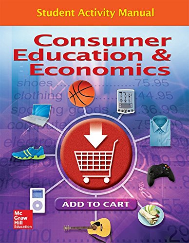 Stock image for Consumer Education And Economics, Student Activity Manual (CONSUMER EDUCATION & ECONOMICS) for sale by Open Books