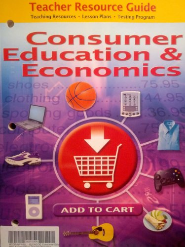 Stock image for CONSUMER EDUCATION & ECONOMICS -TEACHER RESOURCE GUIDE for sale by Allied Book Company Inc.