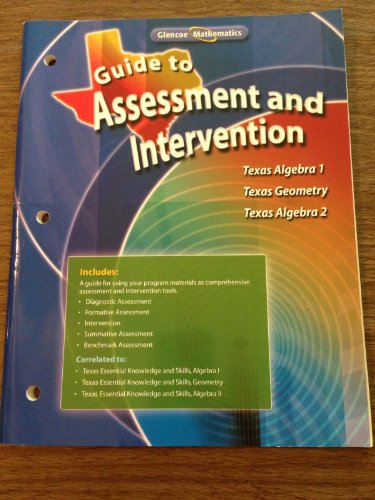 Stock image for Guide to Assessment and Intervention for Texas Algebra 1, Geometry and Texas Algebra 2 for sale by dsmbooks