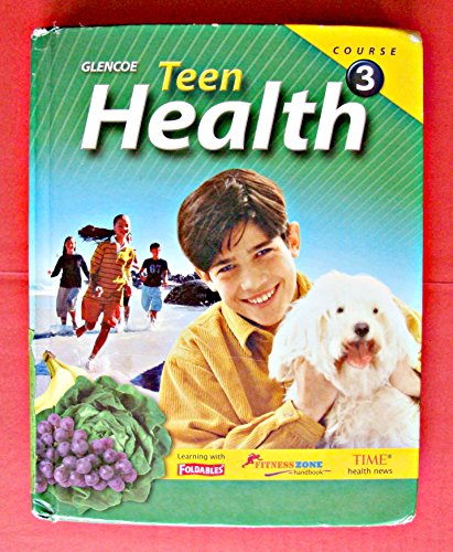 Stock image for Teen Health Course 3 for sale by Revaluation Books