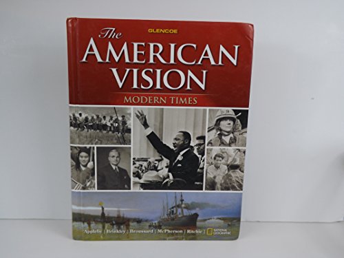 9780078775147: The American Vision: Modern Times, Student Edition (UNITED STATES HISTORY (HS))