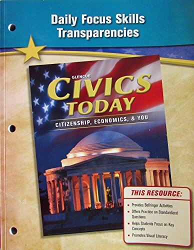 Stock image for Daily Focus Skills Transparencies (Glencoe Civics Today; Citizenship, Economics, & You) for sale by The Book Cellar, LLC