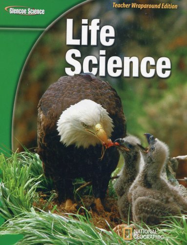 9780078778018: life-science--glencoe-science--teacher-wraparound-edition--national-geographic