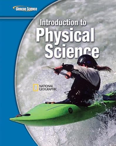 Stock image for Glencoe Introduction to Physical Science, Grade 8, Student Edition (GLEN SCI: INTRO PHYSICAL SCI) for sale by HPB-Red