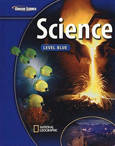 Stock image for Glencoe Iscience: Level Blue, Grade 8, Student Edition (Integrated Science) ; 9780078778100 ; 0078778107 for sale by APlus Textbooks