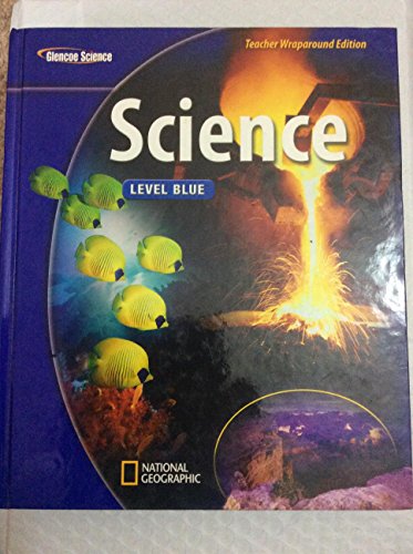 9780078778117: Glencoe Science Level Blue Teacher Wraparound Edition
