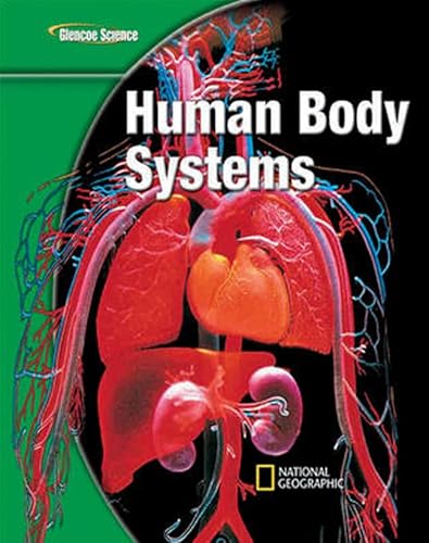 9780078778186: Glencoe Life iScience Modules: Human Body Systems, Grade 7, Student Edition (GLEN SCI: HUMAN BODY SYSTEMS)