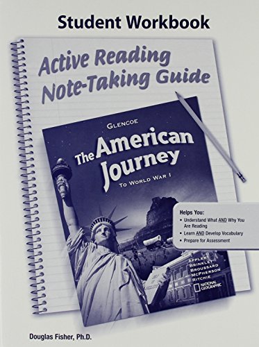 Stock image for AMERICAN JOURNEY TO WORLD WAR 1: The American Journey to World War 1, Active Reading Note-taking Guide Student Workbook for sale by Ergodebooks