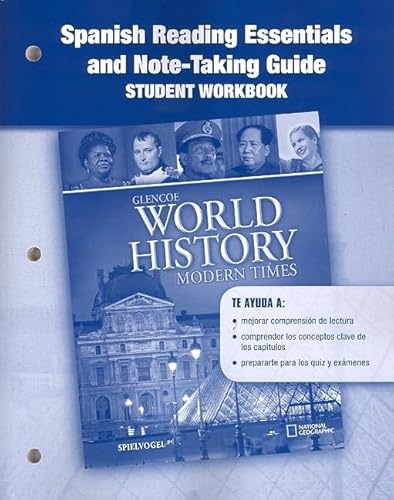 Stock image for Glencoe World History: Modern Times, Spanish Reading Essentials and Note-Taking Guide (WORLD HISTORY (HS)) (Spanish Edition) for sale by Iridium_Books
