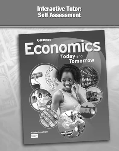Stock image for Economics: Today and Tomorrow, Interactive Tutor: Self Assessment (ECONOMICS TODAY & TOMORROW) for sale by Dailey Ranch Books
