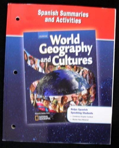 Beispielbild fr World Geography And Cultures: Spanish Summaries And Cultures With Answer Key (2007 Copyright) zum Verkauf von ~Bookworksonline~