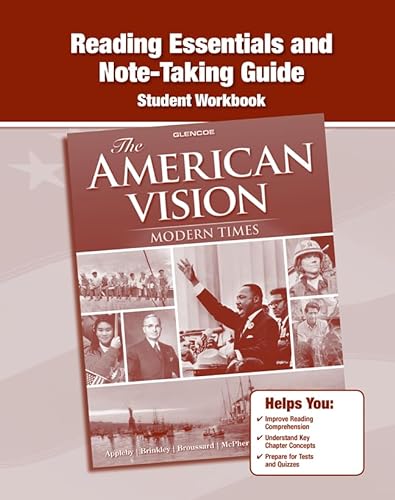 9780078785184: The American Vision: Modern Times, Reading Essentials and Note-taking Guide