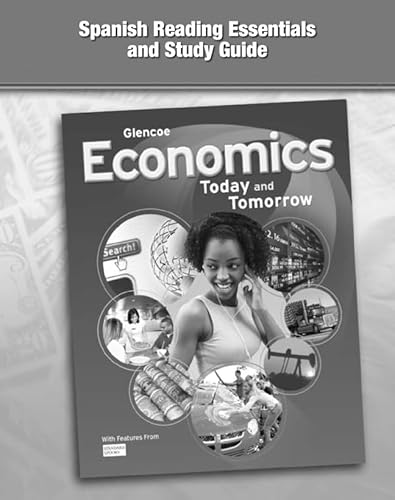 Stock image for Economics: Today and Tomorrow, Spanish Reading Essentials and Study Guide (ECONOMICS TODAY & TOMORROW) (Spanish Edition) for sale by Iridium_Books