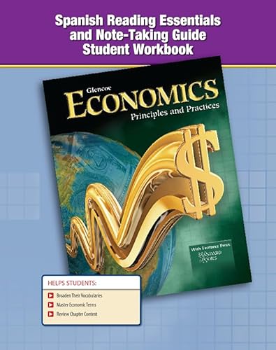 Stock image for Economics: Principles and Practices, Spanish Reading Essentials and Note-Taking Guide (ECONOMICS TODAY & TOMORROW) (Spanish Edition) for sale by Iridium_Books