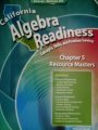 Stock image for Chapter 5 - Resource Masters - ALL ANSWERS INCLUDED (California Algebra Readiness, Concepts, Skills, for sale by HPB-Red