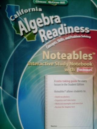 Beispielbild fr Noteables (Interactive Study Notebook) (California Algebra Readiness, Concepts, Skills, and Problem zum Verkauf von HPB-Red