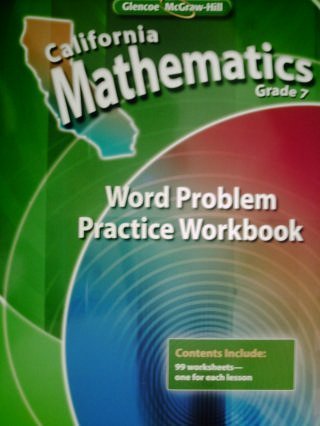 Imagen de archivo de California Mathematics Grade 7 Word Problem Practice Workbook (California Mathematics Grade 7) ; 9780078788888 ; 0078788889 a la venta por APlus Textbooks