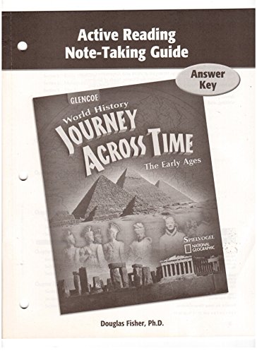 Beispielbild fr World History-Journey Across Time-The Early Ages: Active Reading Note-Taking Guide Answer Key (2007 Copyright) zum Verkauf von ~Bookworksonline~
