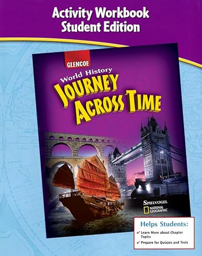 Stock image for Journey Across Time, Early Ages, Activity Workbook, Student Edition (MS WH JAT FULL SURVEY) for sale by Iridium_Books