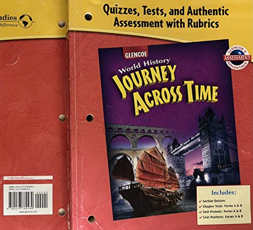 9780078789489: Quizzes, Tests, and Authentic Assessment with Rubrics (Glencoe World History Journey Across Time)