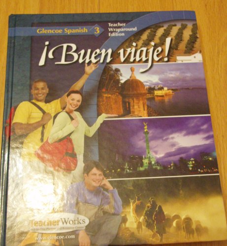 Stock image for Glencoe Spanish 3: Buen Viaje! for sale by ThriftBooks-Atlanta