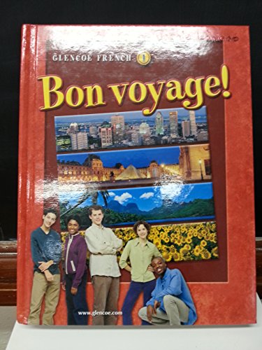 9780078791444: Glencoe French 1: Bon Voyage!