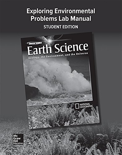 Stock image for Glencoe Earth Science: Geology, the Environment, and the Universe, Exploring Environmental Problems Laboratory Manual, Student Edition (HS EARTH SCI GEO, ENV, UNIV) for sale by Allied Book Company Inc.