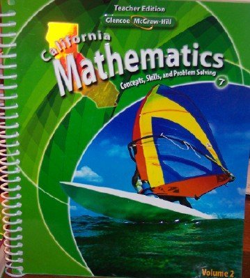 Stock image for California Mathematics Teacher Edition Grade 7 (Concepts, Skills, and Problem Solving, Volume 2) by Day (2009-05-03) for sale by Big Bill's Books