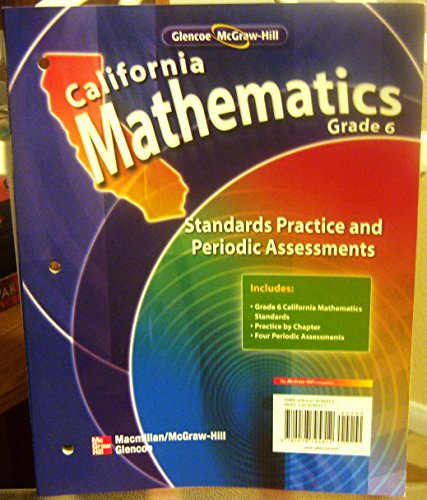 Stock image for California Mathematics Grade 6 Standards Practice and Periodic Assessments for sale by SecondSale