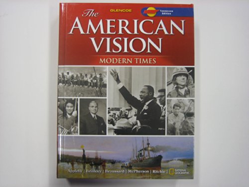 Stock image for Modern Times Tennessee Edition (Glencoe The American Vision) for sale by ThriftBooks-Dallas