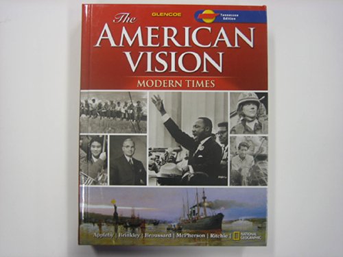 

Modern Times Tennessee Edition (Glencoe The American Vision)