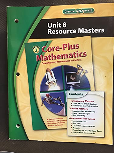 9780078799785: Core-Plus Mathematics: Contemporary Mathematics in Context, Course 2, Unit 8: Resource Masters