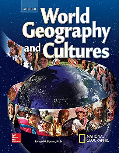 9780078799952: World Geography and Cultures, Student Edition (GLENCOE WORLD GEOGRAPHY)
