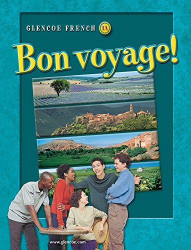 Stock image for Bon voyage! Level 1A, Student Edition (GLENCOE FRENCH) for sale by HPB-Red