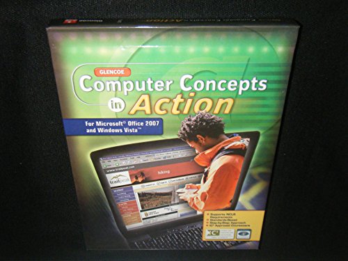 Computer Concepts in Action, Student Edition (INTRO TO OPERATING SYSTEMS) (9780078805776) by McGraw-Hill Education