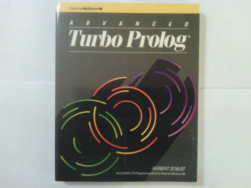 9780078810077: Advanced Turbo PROLOG