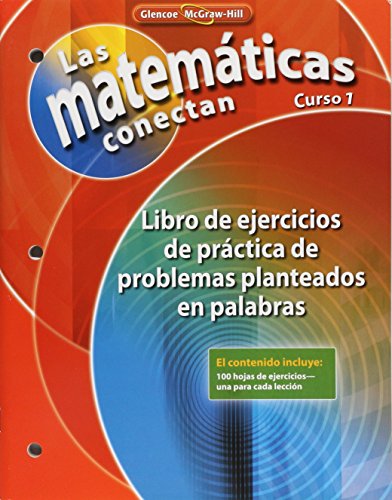 Stock image for Math Connects: Concepts, Skills, and Problems Solving, Course 1, Spanish Word Problem Practice Workbook (MATH APPLIC & CONN CRSE) (Spanish Edition) for sale by Dailey Ranch Books