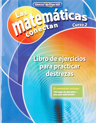 9780078810572: Math Connects, Concepts, Skills, and Problems Solving, Course 2, Spanish Skills Practice Workbook