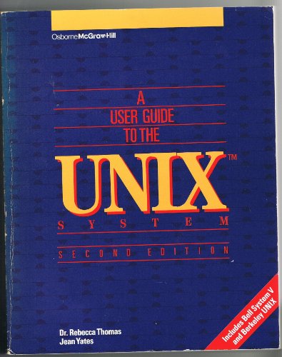 9780078811098: A User Guide to the Unix System