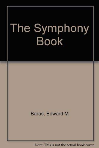 9780078811609: The Symphony Book