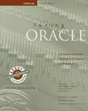 Stock image for Tuning Oracle (Oracle Series) for sale by Wonder Book