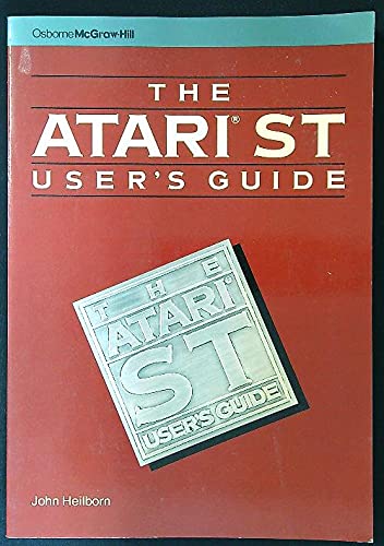 9780078811852: Atari S. T. User's Guide