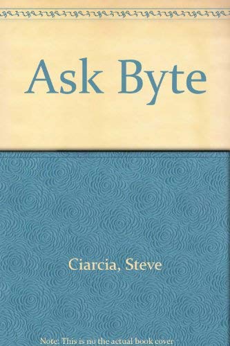 9780078812002: Ask Byte